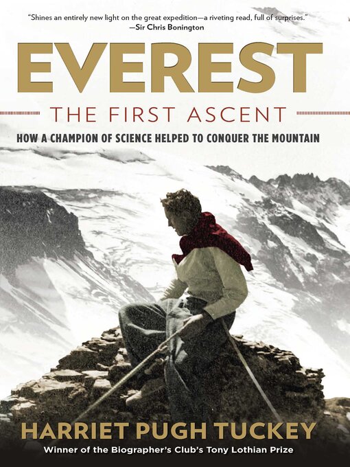 Title details for Everest--The First Ascent by Harriet Tuckey - Available